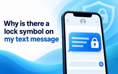Why Is There a Lock Symbol on My Text Message?