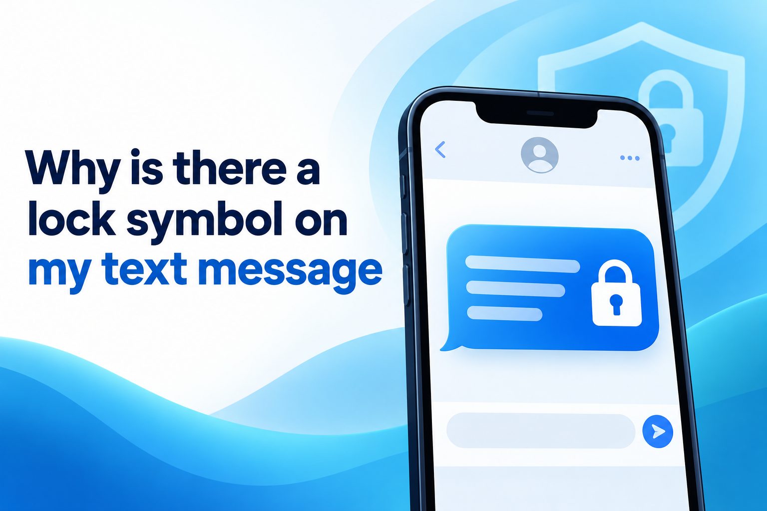 Lock symbol on a text message indicating encryption